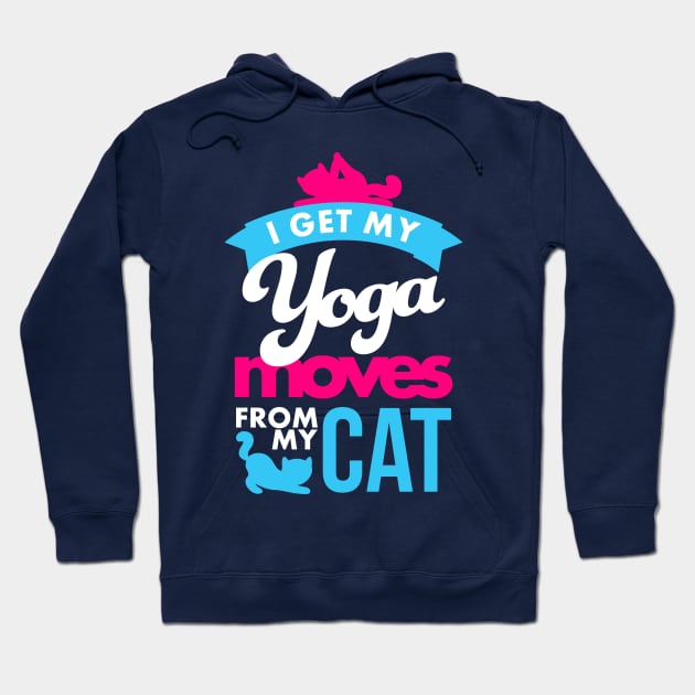 I get my yoga moves from my cat Hoodie by teevisionshop